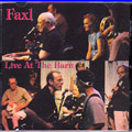 FAXL: Live at the Barn